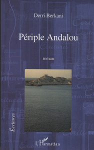 Périple Andalou - Berkani Derri