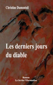 Les derniers jours du diable - Dumonteil Christine