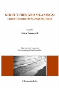 Structures and meanings : cross theoretical perspectives - Frascarelli Maria