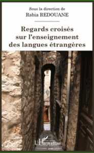 Regards croisés sur l'enseignement des langues étrangères - Redouane Rabia