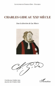Charles Gide au XXIe siècle - Marco Luc