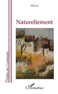 Naturellement - SZCZEPANIAK LUC