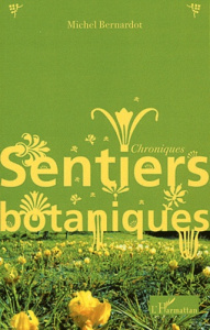 Sentiers botaniques - Bernardot Michel
