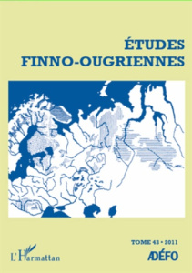 Etudes finno-ougriennes N° 43/2012 - Toulouze Eva