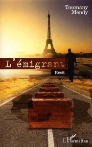 L'émigrant - Mendy Toumany