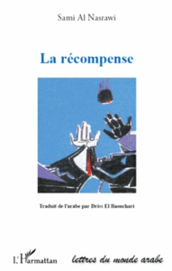 La récompense - Al Nasrawi Sami