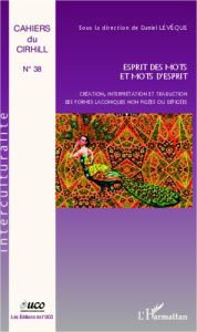 Esprit des mots et mots d'esprit. Création, interprétation et traduction des formes laconiques non f - Lévêque Daniel