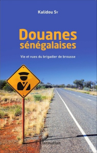 Douanes sénégalaises - Sy Kalidou