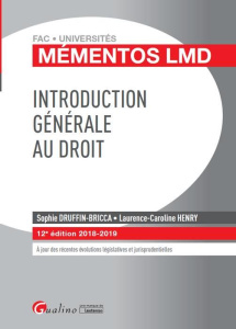 Introduction générale au droit - Druffin Bricca Sophie;Henry Laurence Caroline