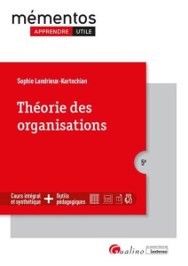 THEORIE DES ORGANISATIONS - LANDRIEUX KARTOCHIAN SOPHIE