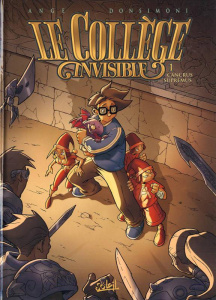 Le Collège invisible Tome 1 : Cancrus Supremus - ANGE/DONSIMONI