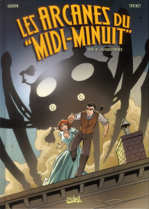 Les arcanes du "Midi-Minuit" Tome 10 : L'affaire Marnie - Gaudin Jean-Charles ; Trichet Cyril ; Guillo Yoann