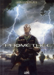 Prométhée Tome 9 : Dans les ténèbres (1/2) - Bec Christophe ; Raffaele Stefano