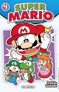Super Mario-Manga Adventures Tome 4 - Sawada Yukio ; Gorges Florent