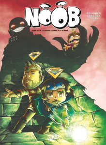 Noob Tome 10 : A la guerre comme à la guerre ! - Fournier Fabien ; Cardona Philippe ; Torta Florenc
