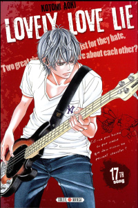 Lovely love lie Tome 17 - Aoki Kotomi ; Gorges Florent