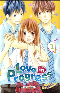 Love in Progress Tome 2 - Satonaka Mika ; Gerriet Julie