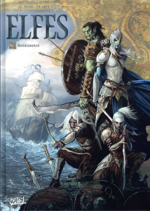 Elfes Tome 21 : Renaissance - Istin Jean-Luc ; Duarte Kyko
