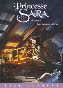 Princesse Sara Légende Tome 2 : La princesse déchue - Fürihousse Faustine ; Alwett Audrey ; Moretti Nora