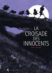 Croisade des Innocents - Cruchaudet Chloé