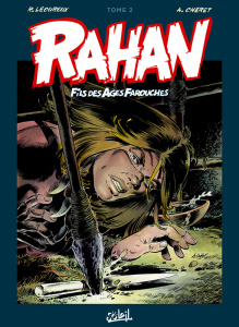 Rahan L'intégrale Tome 2 - Lécureux Roger ; Chéret André ; Cance Louis