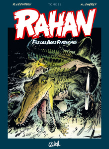 Rahan L'intégrale Tome 11 - Lécureux Roger ; Chéret André
