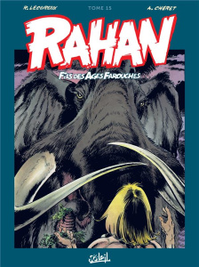 Rahan L'intégrale Tome 15 - Lécureux Roger ; Chéret André