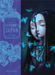 Histoires de fantômes du Japon - Hearn Lafcadio ; Lacombe Benjamin