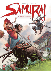 Samurai Tome 14 : L'épaule du maître - Di Giorgio Jean-François ; Mormile Cristina