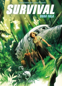 Survival Tome 4 : Guna Yala - Bec Christophe ; Chater Mack ; Fabiani Daniele ; P