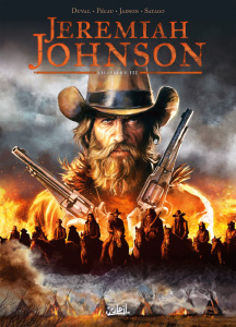 Jeremiah Johnson Tome 3 - Duval Fred ; Pécau Jean-Pierre ; Jadson Jack ; Say