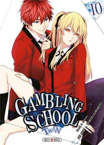 Gambling School Twin Tome 10 - Saiki Kei ; Kawamoto Homura