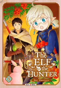 The Elf & the Hunter Tome 2 - Aoi Umetaro ; Piauger Sophie