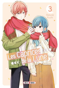 Les Caprices de la Lune Tome 3 - Kiuchi Ramune ; Gerriet Julie