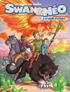 Swan & Néo Tome 3 : La légende de Mystéria - Benj ; Sophie ; Greg ; Campinoti