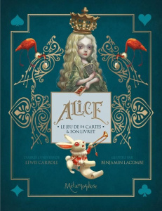 Alice. Le jeu de 54 cartes et son livret - Lacombe Benjamin ; Carroll Lewis