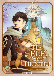 The Elf and the Hunter Tome 4 - Aoi Umetaro ; Piauger Sophie