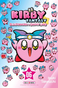 Kirby Fantasy Tome 6 - Takeuchi Ibuki