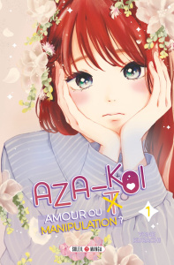 Aza-koi Tome 1 - Kurachi Yone ; Piauger Sophie