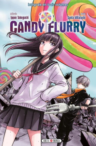 Candy Flurry Tomes 1 à 3 - Takegushi Ippon ; Mitarashi Santa