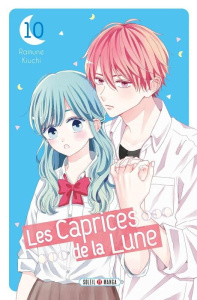 Les Caprices de la Lune Tome 10 - Kiuchi Ramune