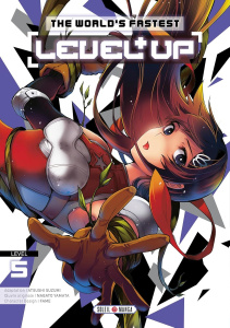 The World's Fastest Level Up Tome 5 - Yamata Nagato ; Suzumi Atsushi