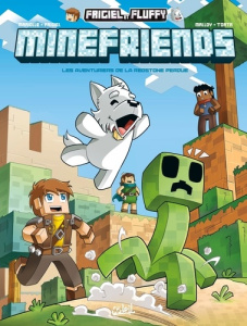Frigiel et Fluffy Tome 3 : Minefriends - Malloy Marc