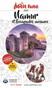 Petit Futé Namur et sa région. Edition 2023-2024 - AUZIAS/LABOURDETTE