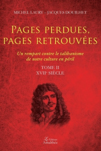 Pages perdues, pages retrouvées. Tome II - Laury Michel ; Douilhet Jacques