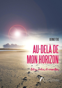 Au-delà de mon horizon - Féré Bernie