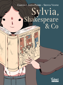 Sylvia, Shakespeare & Co - Perri Emilia Cinzia ; Vanni Silvia ; Thomas-Langlo