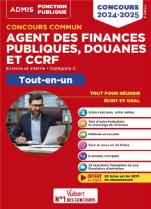Concours commun Agent des finances publiques, douanes et CCRF 2024-2025 - Catégorie C - Tout-en-un. - Dumas Dominique ; Herbaut Dominique ; Herbaut Stép
