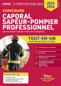 Caporal sapeur-pompier professionnel. Externe, sapeur-pomper volontaire, catégorie C, Edition 2025-2 - Lavedan François