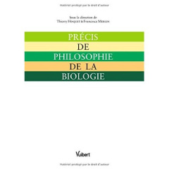 Précis de philosophie de la biologie - Hoquet Thierry ; Merlin Francesca